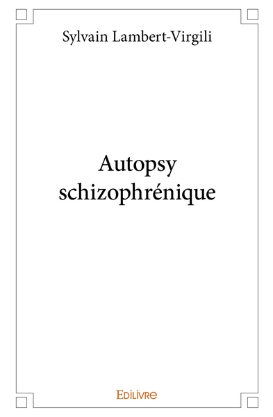 Image de Autopsy schizophrénique