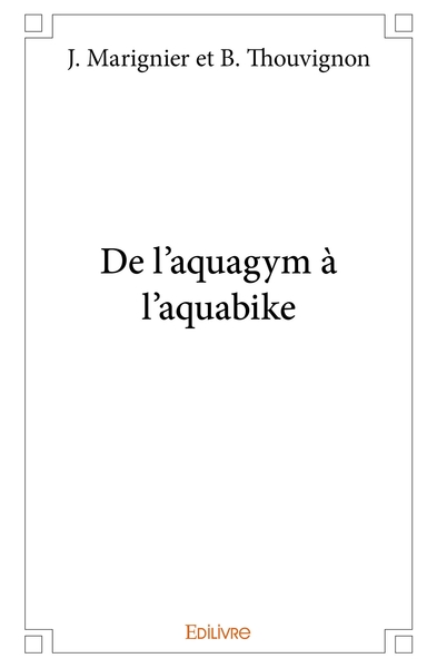 Picture of De l'aquagym à l'aquabike