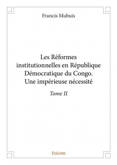 Picture of Les réformes institutionnelles en république démocratique du congo. une impérieuse nécessité