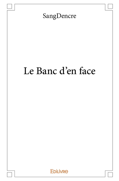 Image de Le Banc d'en face