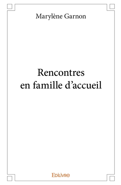 Picture of Rencontres en famille d'accueil