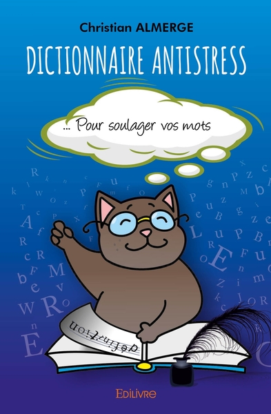 Image de Dictionnaire antistress - Tome I