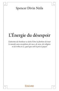 Picture of L'énergie du désespoir