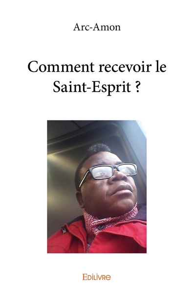 Picture of Comment recevoir le Saint-Esprit ?