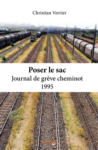 Picture of Poser le sac - Journal de grève cheminot 1995