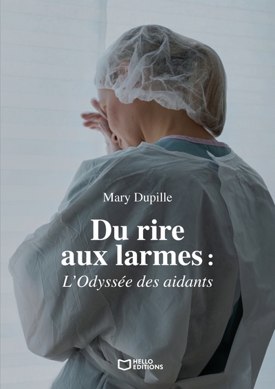 Image de Du rire aux larmes : L'Odyssée des aidants