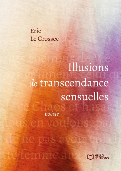 Picture of Illusions de Transcendance Sensuelles