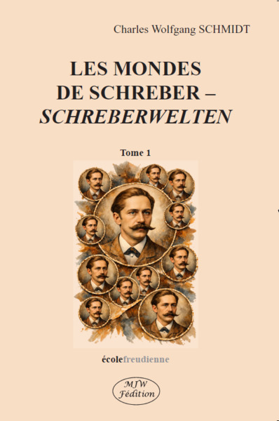 Image de LES MONDES DE SCHREBER - SCHREBERWELTEN Tome 1
