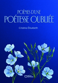 Image de Poèmes d'une poétesse oubliée