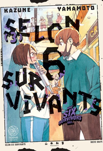 Picture of Selon 6 Survivants - Tome 03
