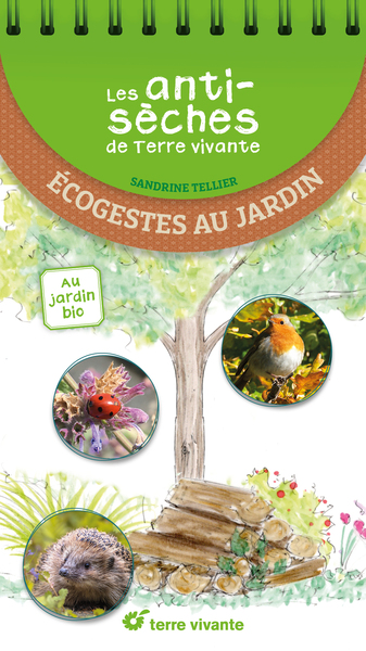 Picture of Les antisèches de Terre vivante : Ecogestes au jardin