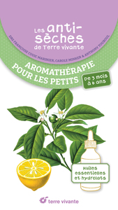 Picture of Les antisèches de Terre vivante : Aromathérapie pour les petits