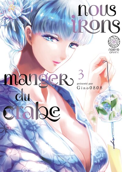 Image de Nous irons manger du crabe - Tome 03
