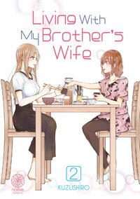 Image de Living With My Brother's Wife - Tome 02