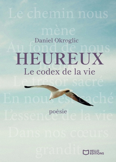 Image de Heureux - Le codex de la vie