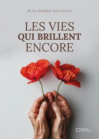 Image de Les vies qui brillent encore