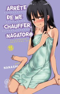 Image de Arrête de me chauffer, Nagatoro - Tome 15