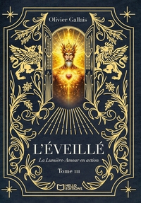 Picture of L'Éveillé - Tome III : La Lumière-Amour en action