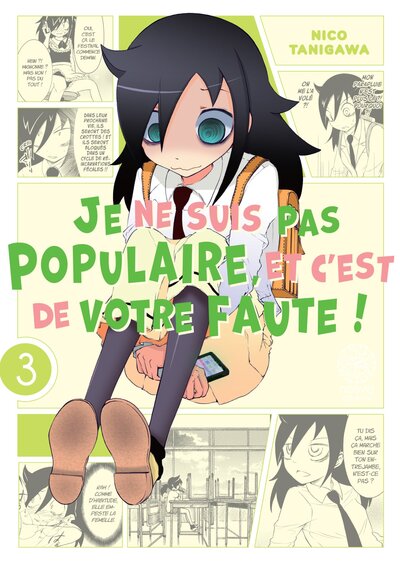Image de Watamote : Je ne suis pas populaire, et c'est de votre faute! - Tome 03