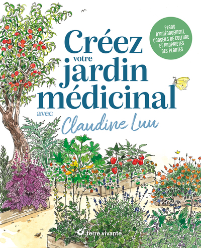 Picture of Créez votre jardin médicinal avec Claudine Luu