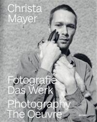 Picture of Christa Mayer Fotografie. Das Werk /anglais/allemand