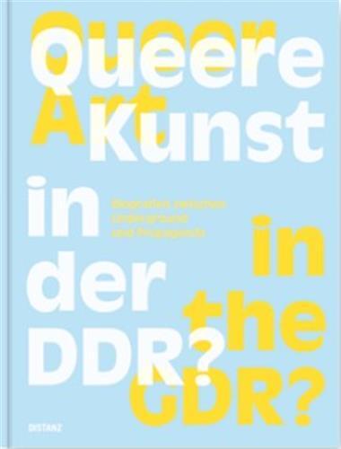 Picture of Queer Art in the GDR /anglais/allemand