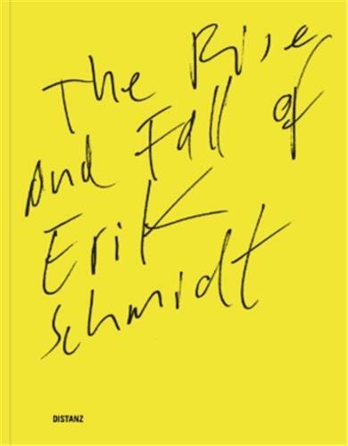 Picture of The Rise and Fall of Erik Schmidt /anglais/allemand