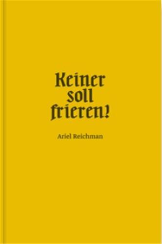 Image de Ariel Reichman Keiner soll frieren! /anglais/allemand