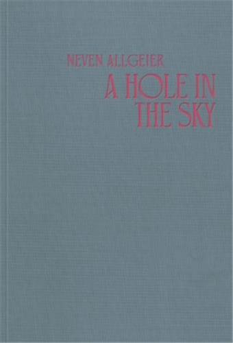 Picture of Neven Allgeier A Hole in the Sky /anglais/allemand
