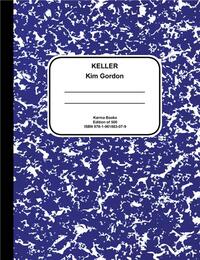 Picture of Kim Gordon: Keller /anglais