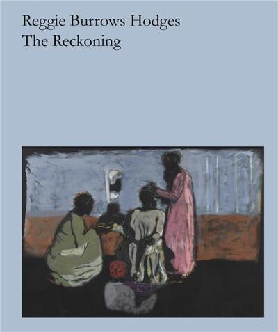 Image de Reggie Burrows Hodges: The Reckoning /anglais