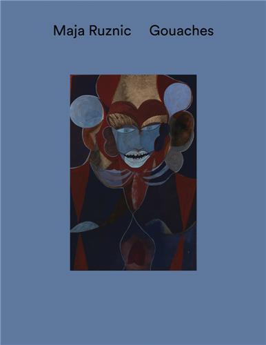 Picture of Maja Ruznic: Gouaches /anglais