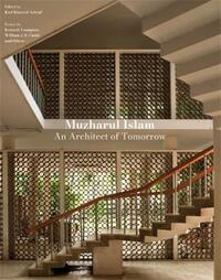 Picture of Muzharul Islam, An Architect of Tomorrow /anglais