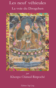 Image de Les neuf Véhicules, la voie du Dzogchen