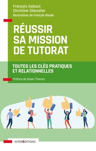 Image de Réussir sa mission de tutorat - Toutes les clés pratiques et relationnelles