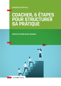 Picture of Coacher, 6 étapes pour structurer sa pratique