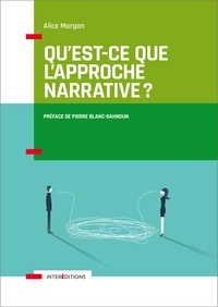Picture of Qu'est-ce que l'approche narrative ? Introduction à l'usage de tous