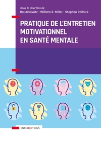 Picture of Pratique de l'entretien motivationnel en santé mentale