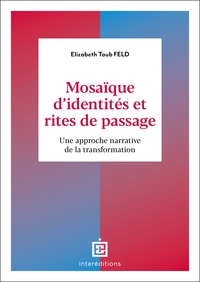 Picture of Mosaïque d'identités et rites de passage
