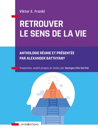 Image de Retrouver le sens de la vie