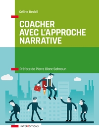 Picture of Coacher avec l'Approche narrative - Pour retrouver puissance et liberté