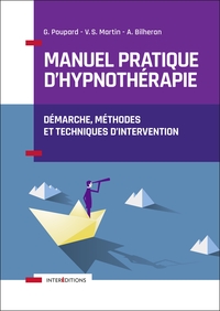 Picture of Manuel pratique d'hypnothérapie - Démarche, méthodes et techniques d'intervention