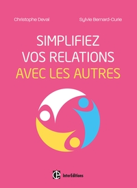 Picture of Simplifiez vos relations avec les autres