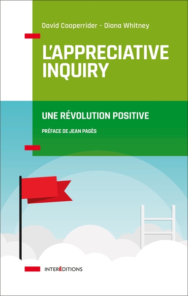 Image de L'Appreciative Inquiry - Une révolution positive