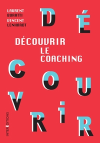 Image de Découvrir le coaching - 3e éd.