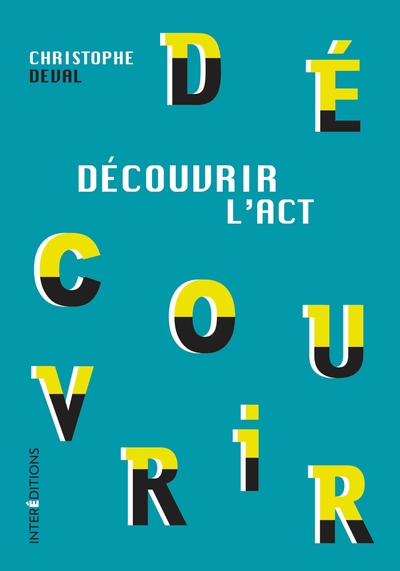 Picture of Découvrir l'ACT (Thérapie d'Acceptation et d'Engagement)