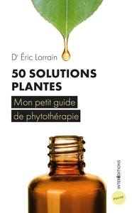Image de 50 solutions plantes - Mon petit guide de phytothérapie