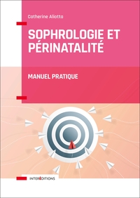 Image de Sophrologie et périnatalité - Manuel pratique