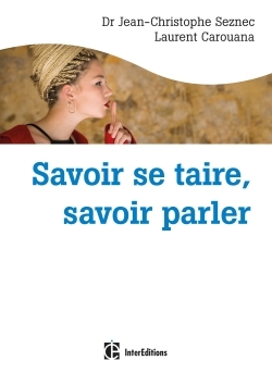 Picture of Savoir se taire, savoir parler