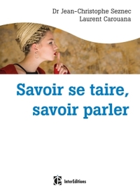 Picture of Savoir se taire, savoir parler